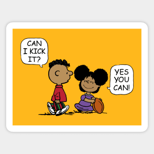 Can I Kick it, YES you can! Sticker